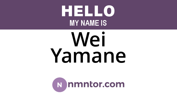 Wei Yamane
