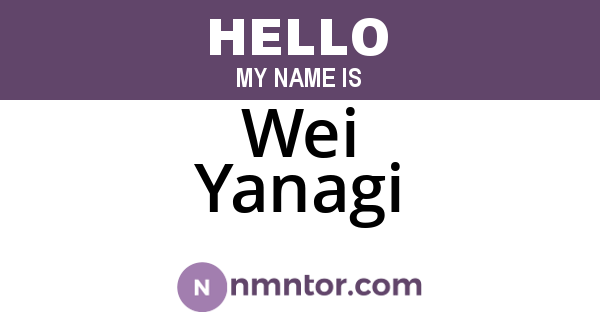 Wei Yanagi