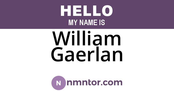 William Gaerlan