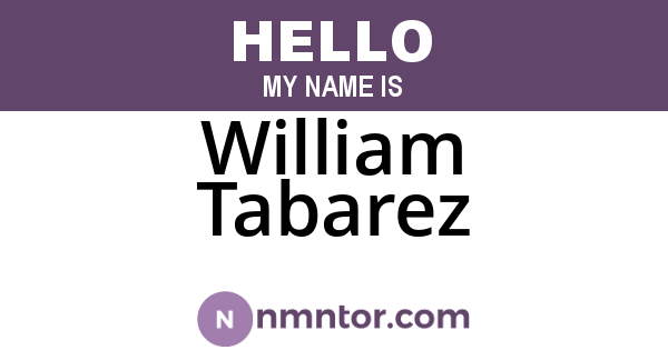 William Tabarez