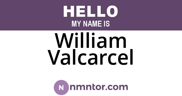 William Valcarcel