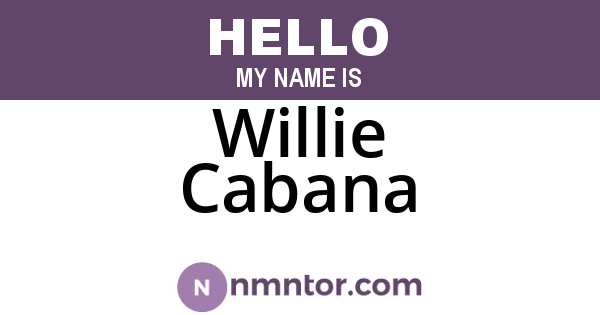Willie Cabana