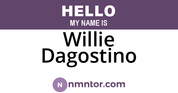 Willie Dagostino