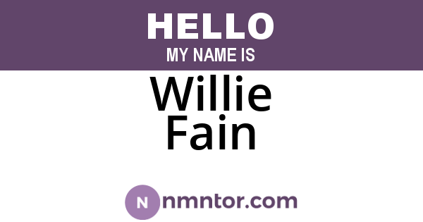Willie Fain