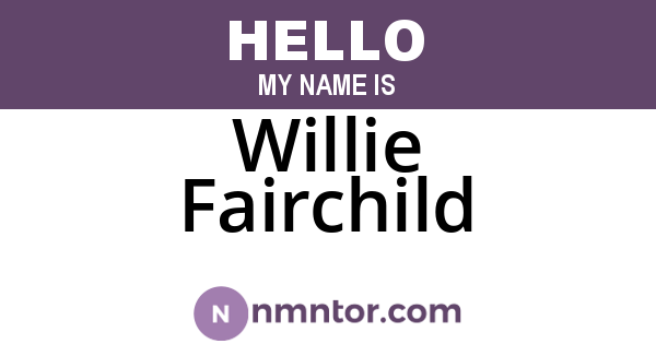 Willie Fairchild