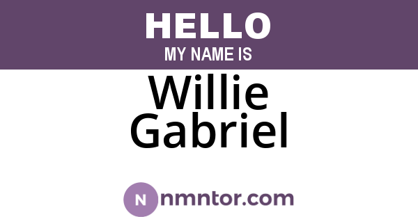 Willie Gabriel