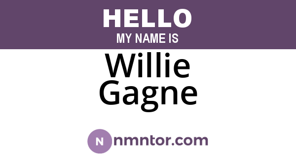 Willie Gagne