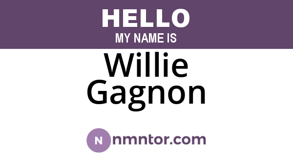 Willie Gagnon