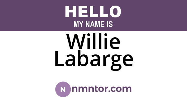 Willie Labarge