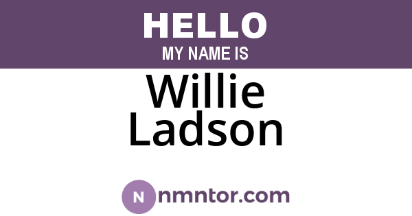 Willie Ladson