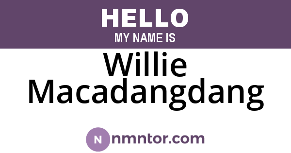 Willie Macadangdang