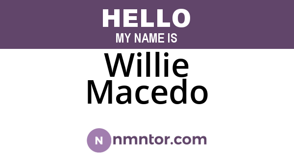 Willie Macedo