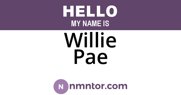 Willie Pae