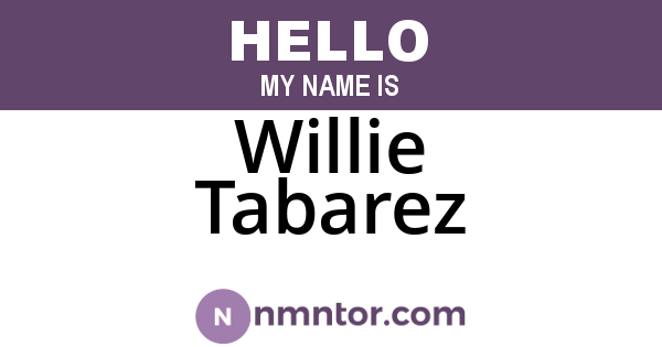 Willie Tabarez