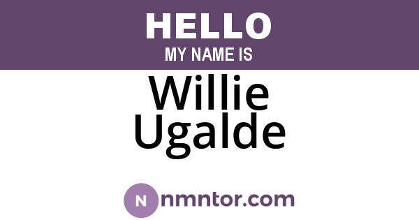 Willie Ugalde