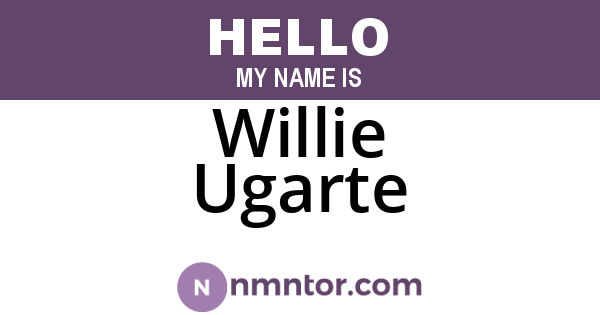 Willie Ugarte
