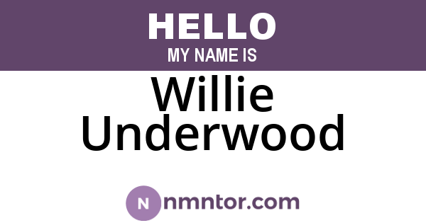 Willie Underwood