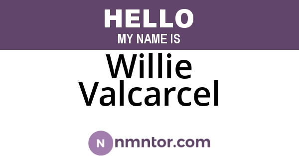 Willie Valcarcel