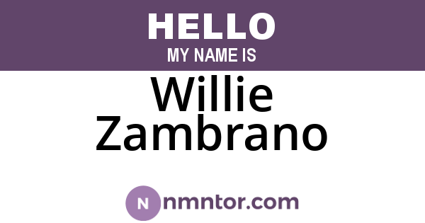 Willie Zambrano