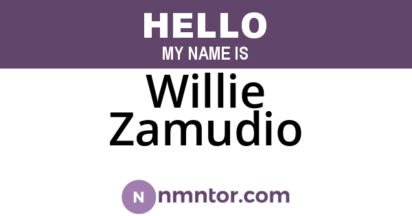 Willie Zamudio