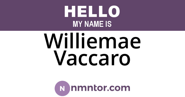 Williemae Vaccaro