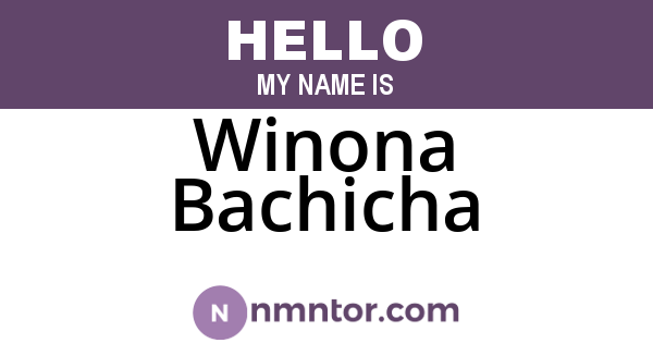 Winona Bachicha