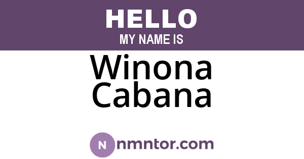 Winona Cabana