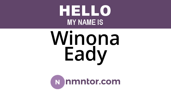 Winona Eady
