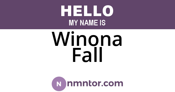 Winona Fall
