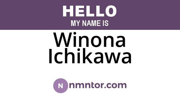 Winona Ichikawa
