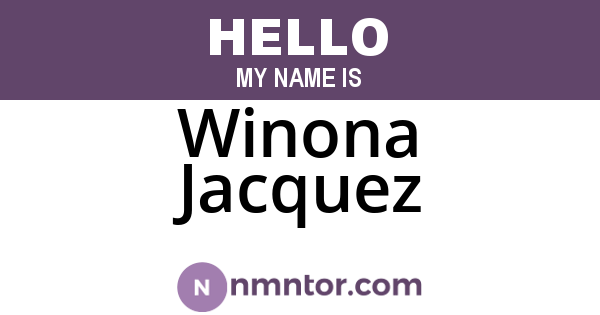 Winona Jacquez