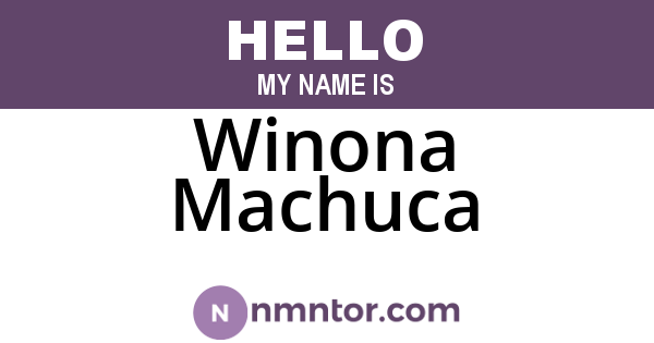 Winona Machuca