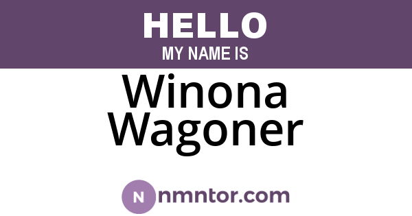 Winona Wagoner