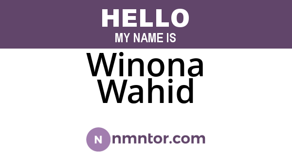 Winona Wahid