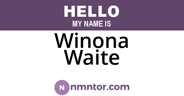 Winona Waite