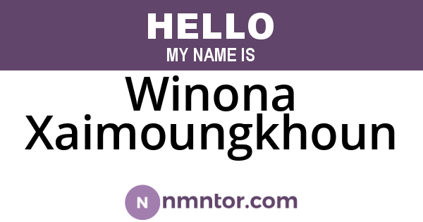 Winona Xaimoungkhoun
