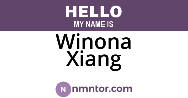Winona Xiang