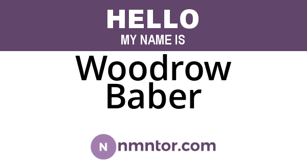 Woodrow Baber