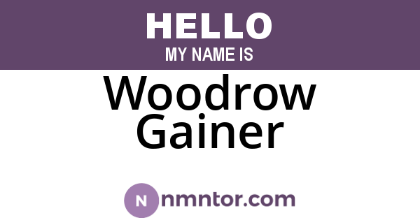 Woodrow Gainer