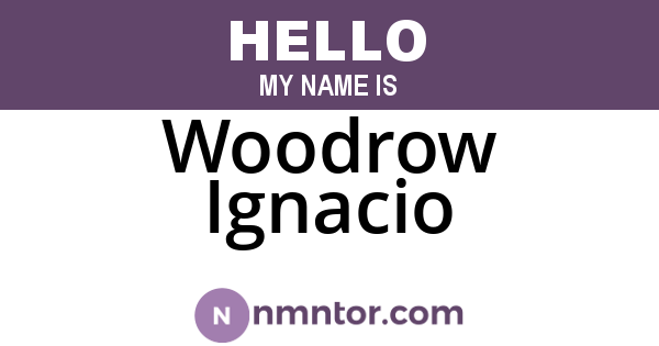 Woodrow Ignacio