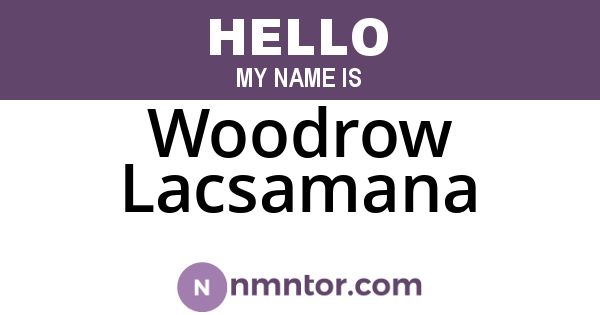 Woodrow Lacsamana
