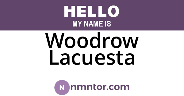 Woodrow Lacuesta