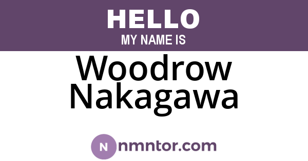 Woodrow Nakagawa