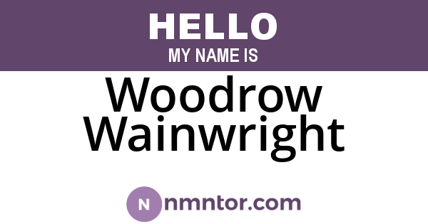 Woodrow Wainwright
