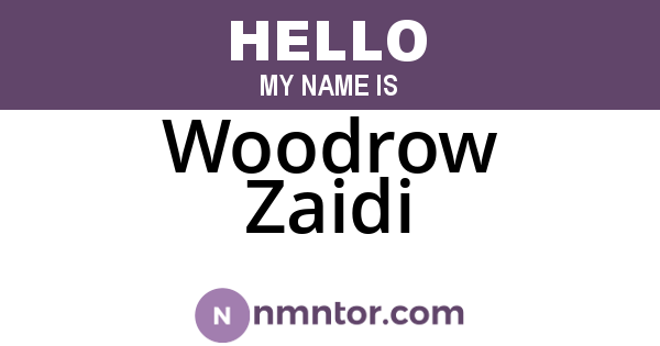 Woodrow Zaidi