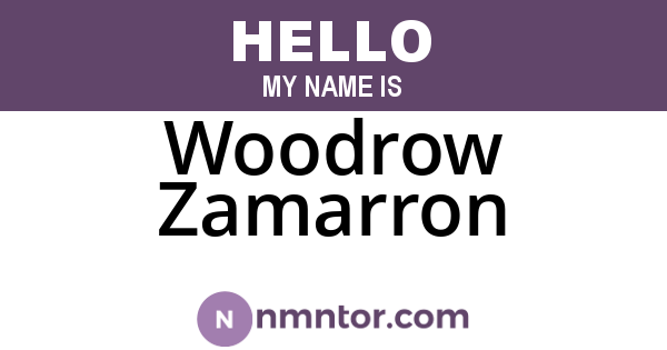 Woodrow Zamarron
