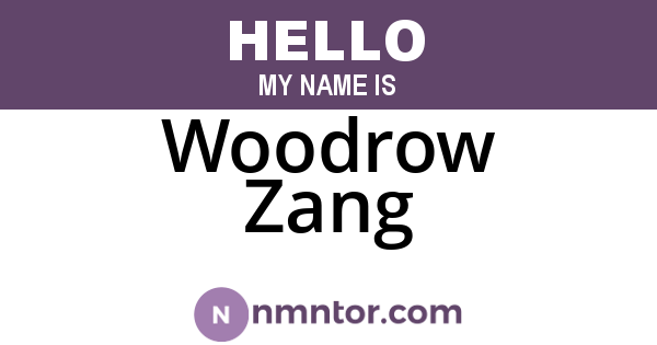 Woodrow Zang