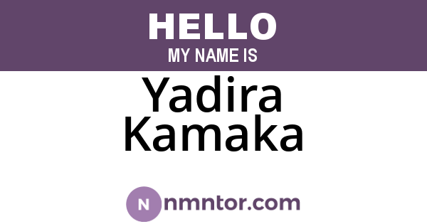 Yadira Kamaka