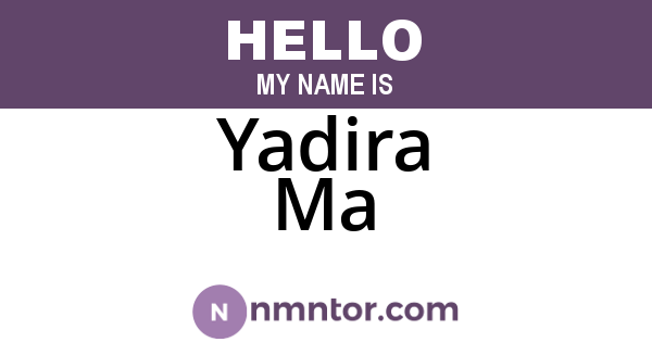 Yadira Ma