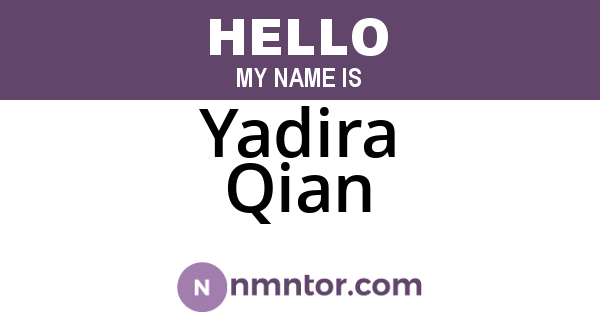Yadira Qian